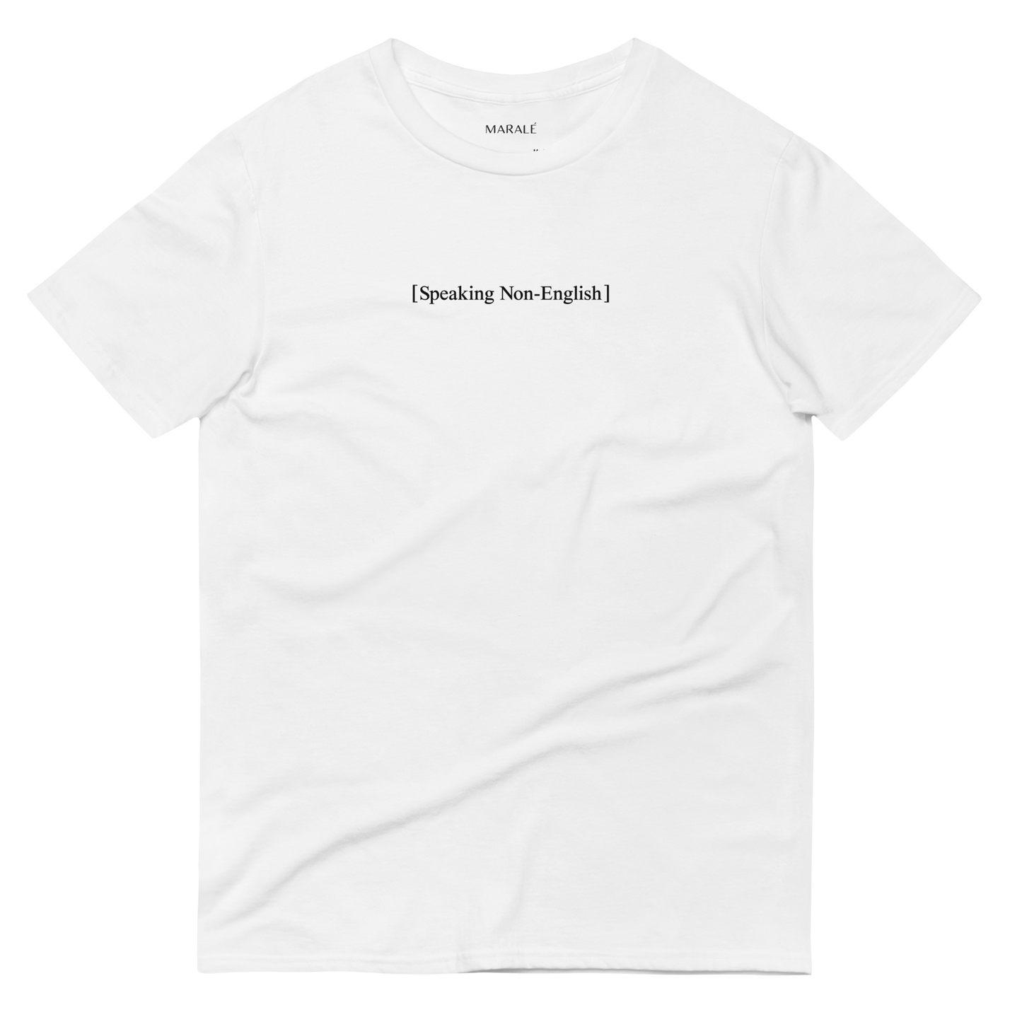 [Speaking Non-English] T-shirt
